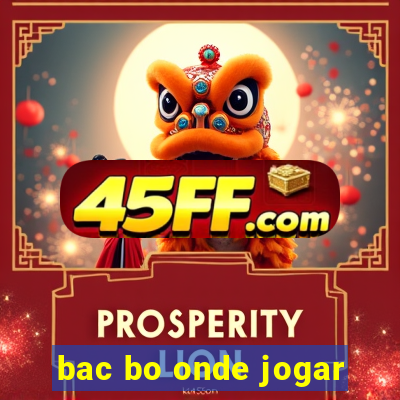bac bo onde jogar